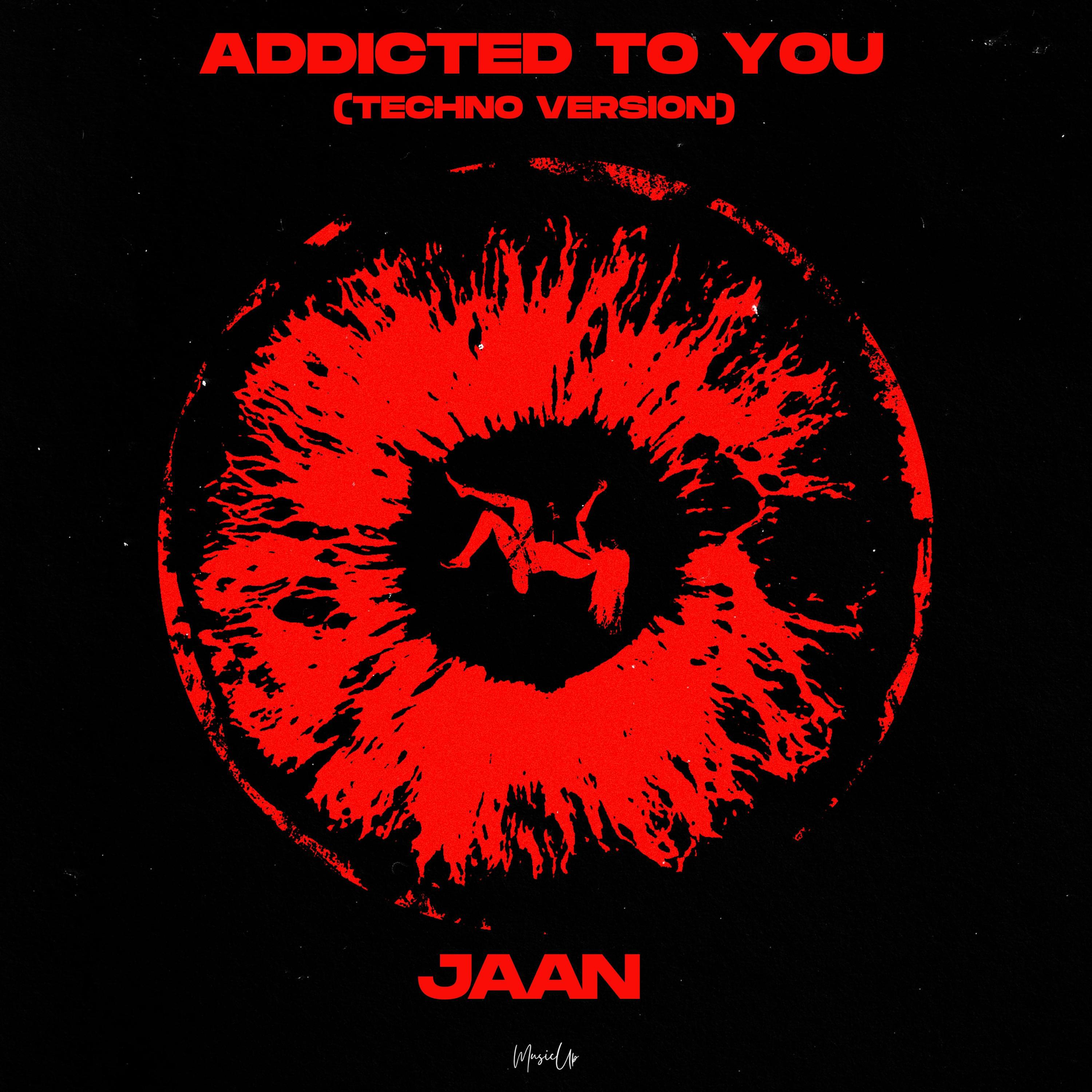 Релиз Addicted To You (Techno Version)