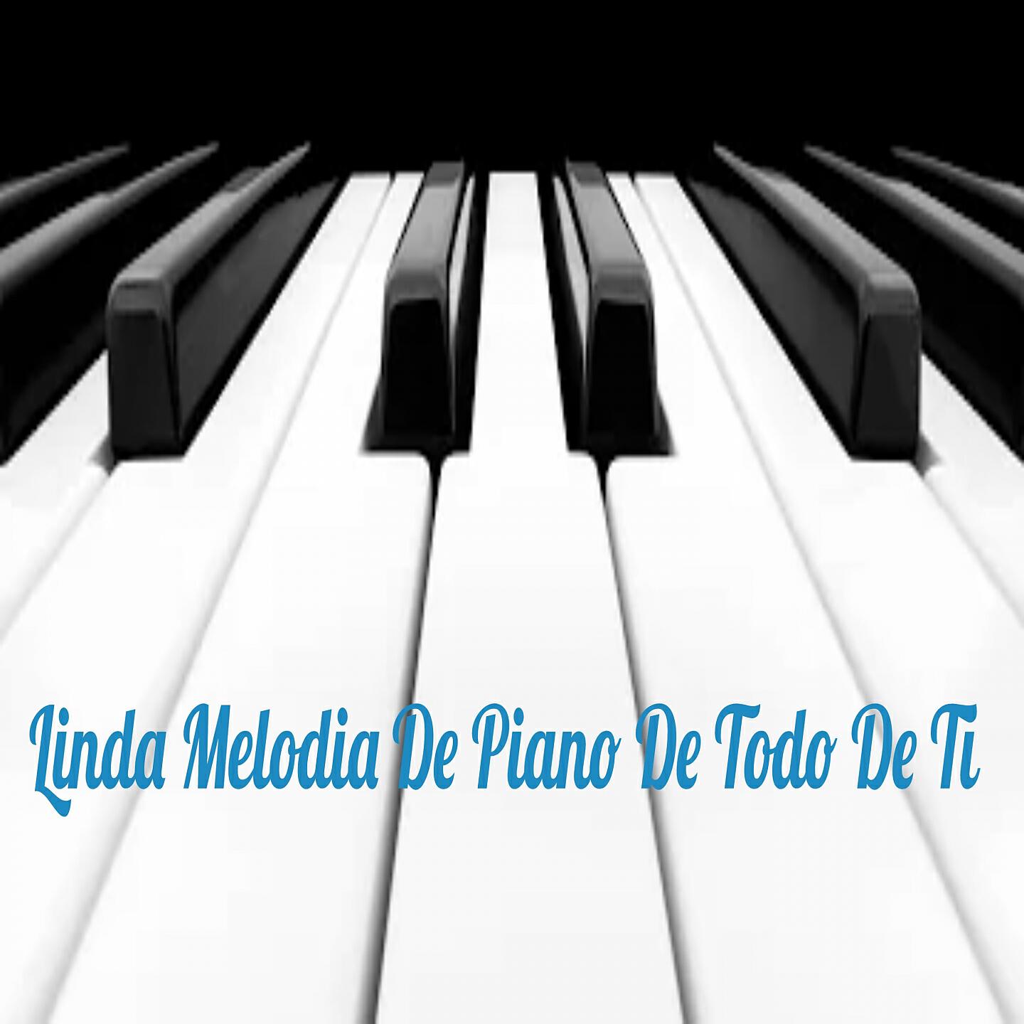 Релиз Linda Melodia De Piano De Todo De Ti