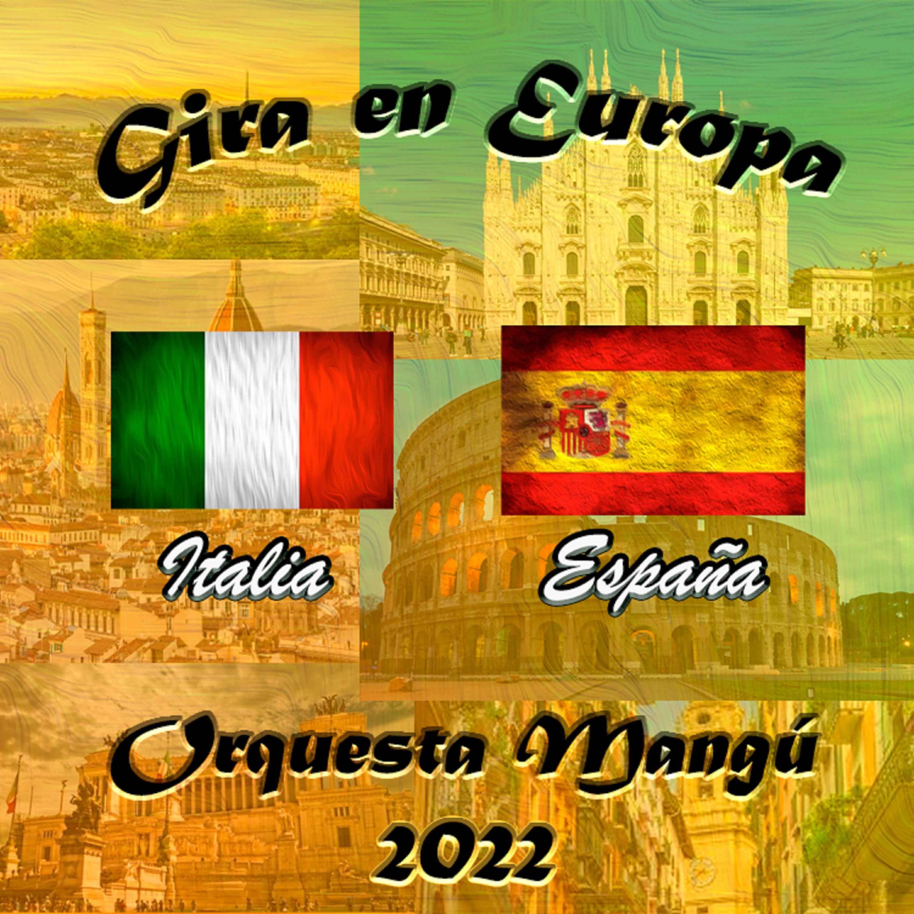 Релиз Gira en Europa, Italia España 2022