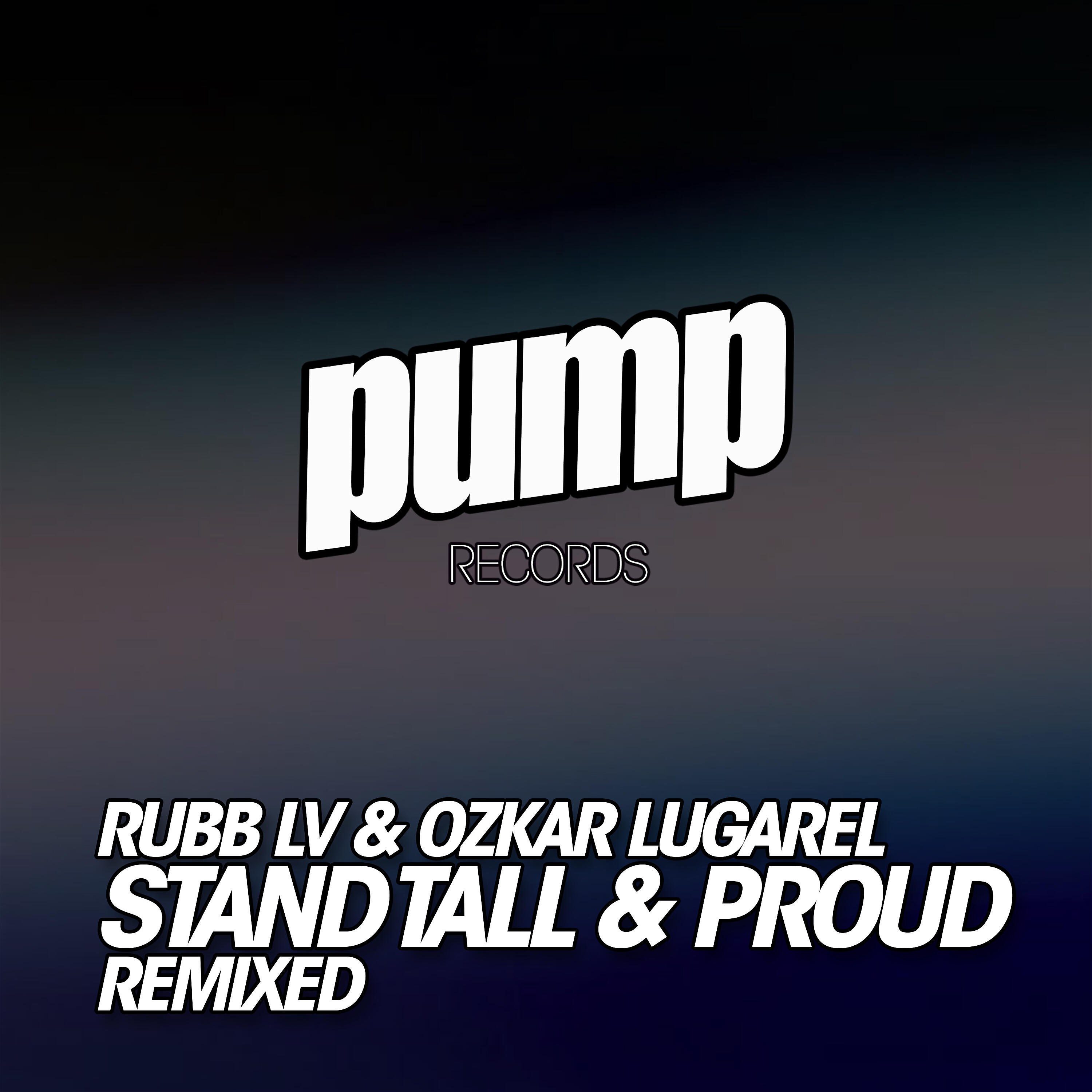 Релиз Stand Tall & Proud Remixed
