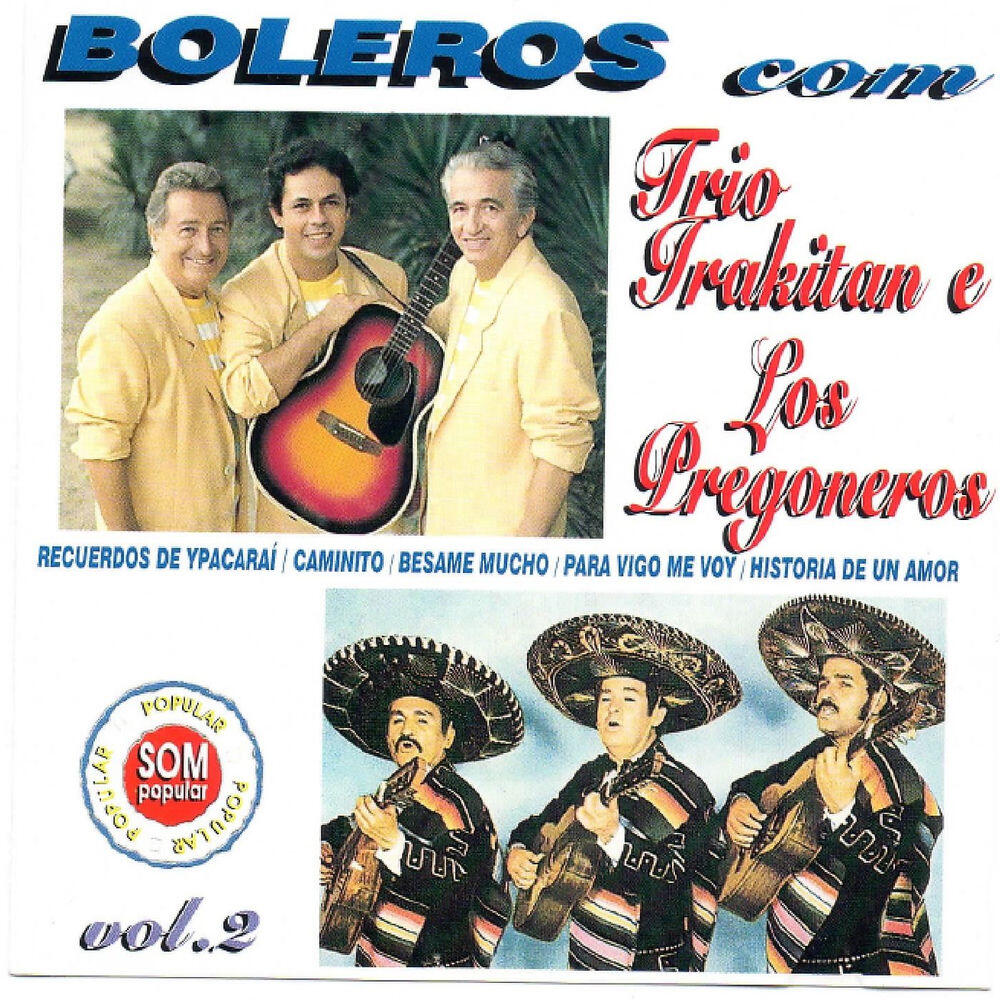 Релиз Boleros Com Trio Irakitan e Los Pregoneros