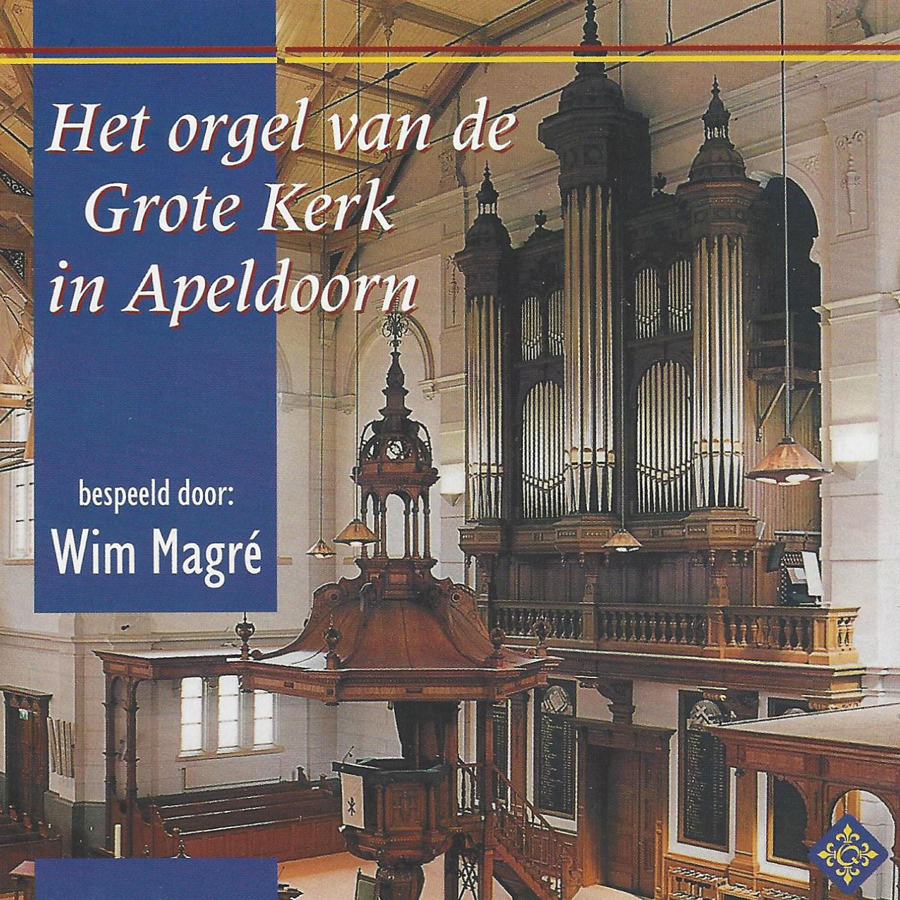 Релиз Het Orgel van de Grote Kerk in Apeldoorn