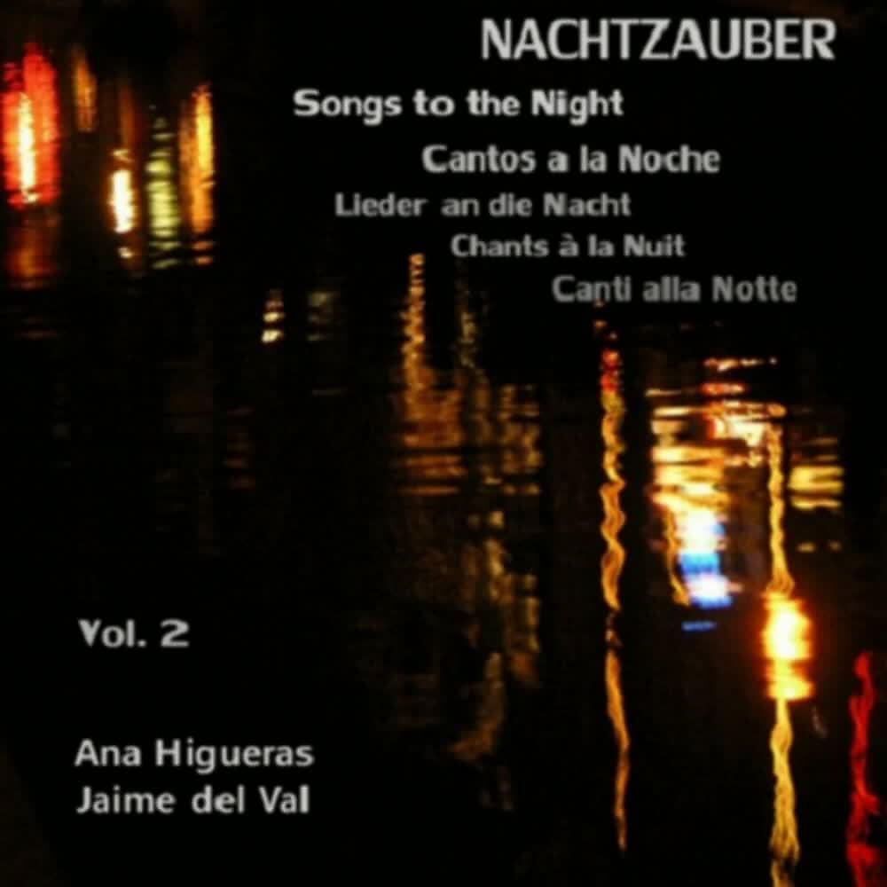 Релиз Nachtzauber (Songs to the Night  - Lieder an Die Nacht) (Vol. 2)