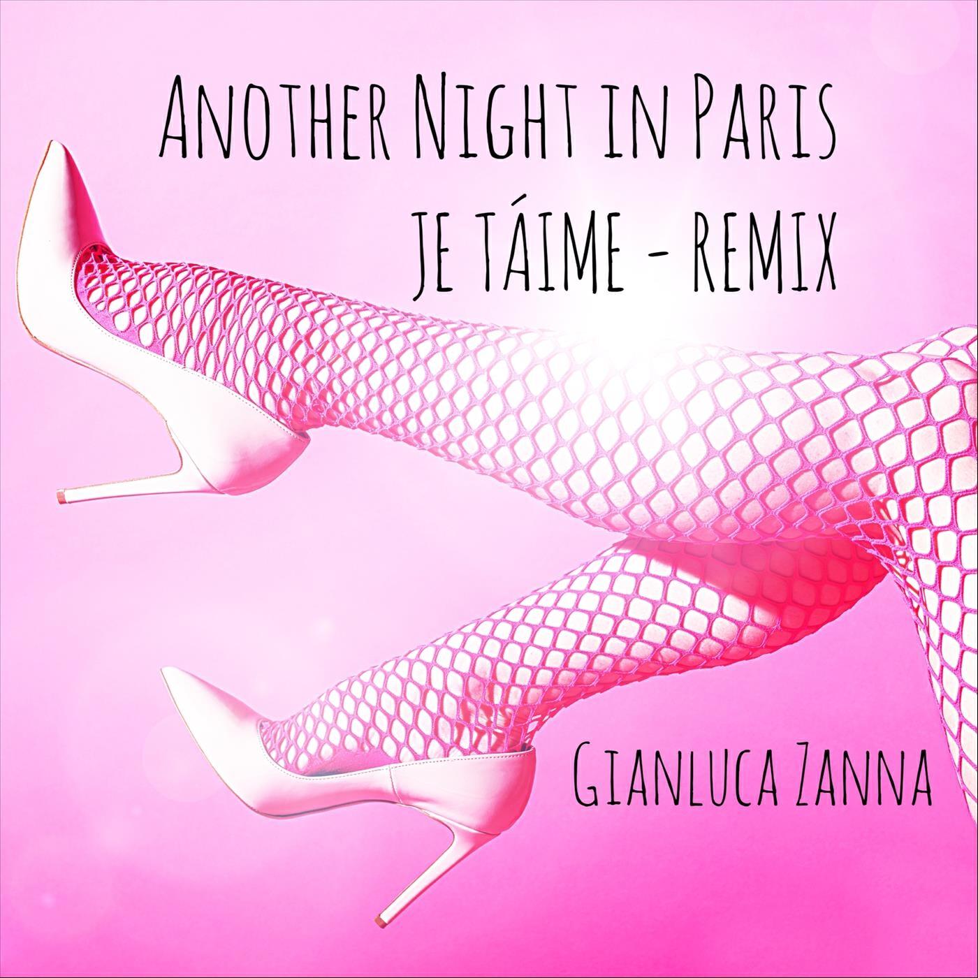 Релиз Another Night in Paris / Je t'aime