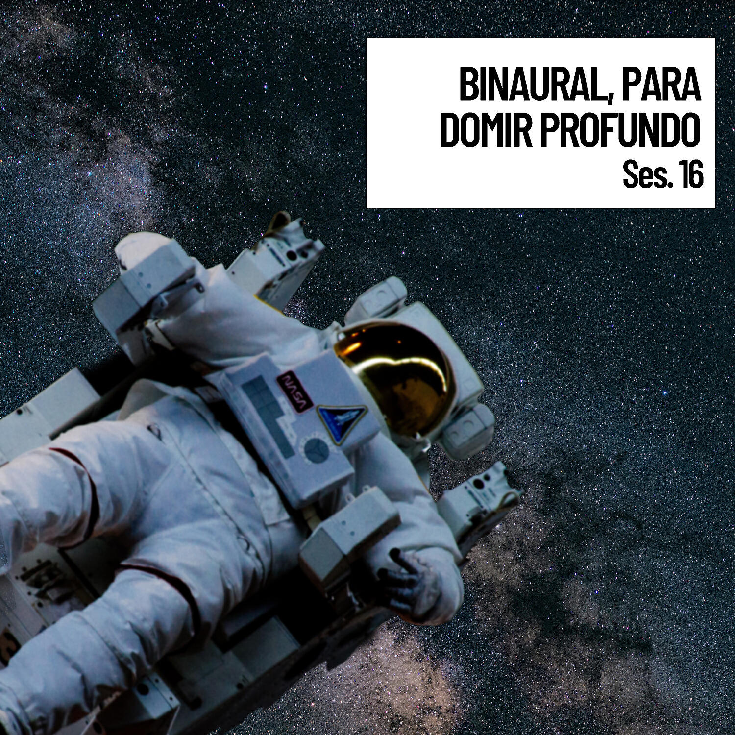 Постер альбома En Paz Total: Binaural, Beats binaurales para domir profundo, Sesion 16