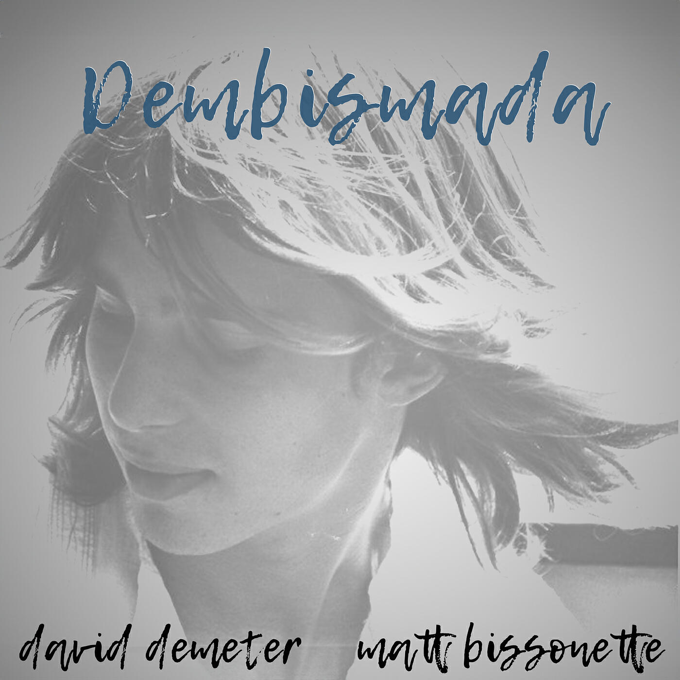 Релиз Dembismada