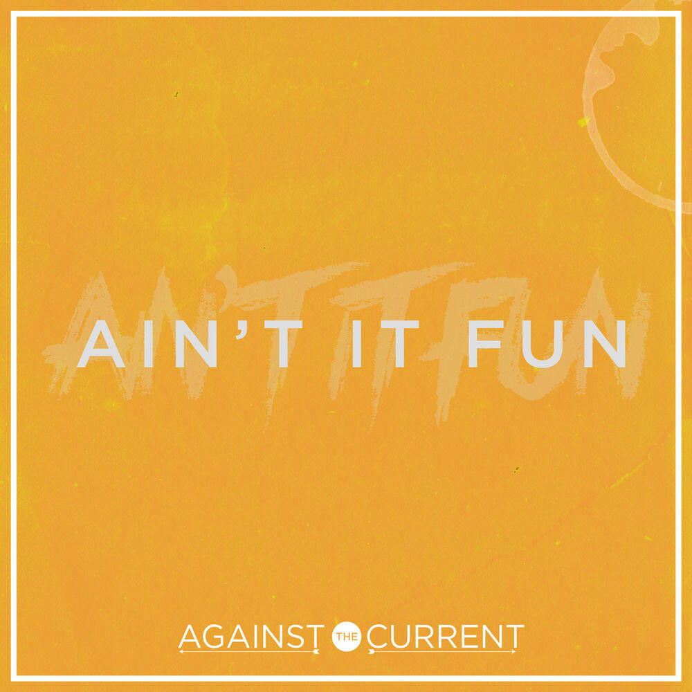 Релиз Ain’t It Fun