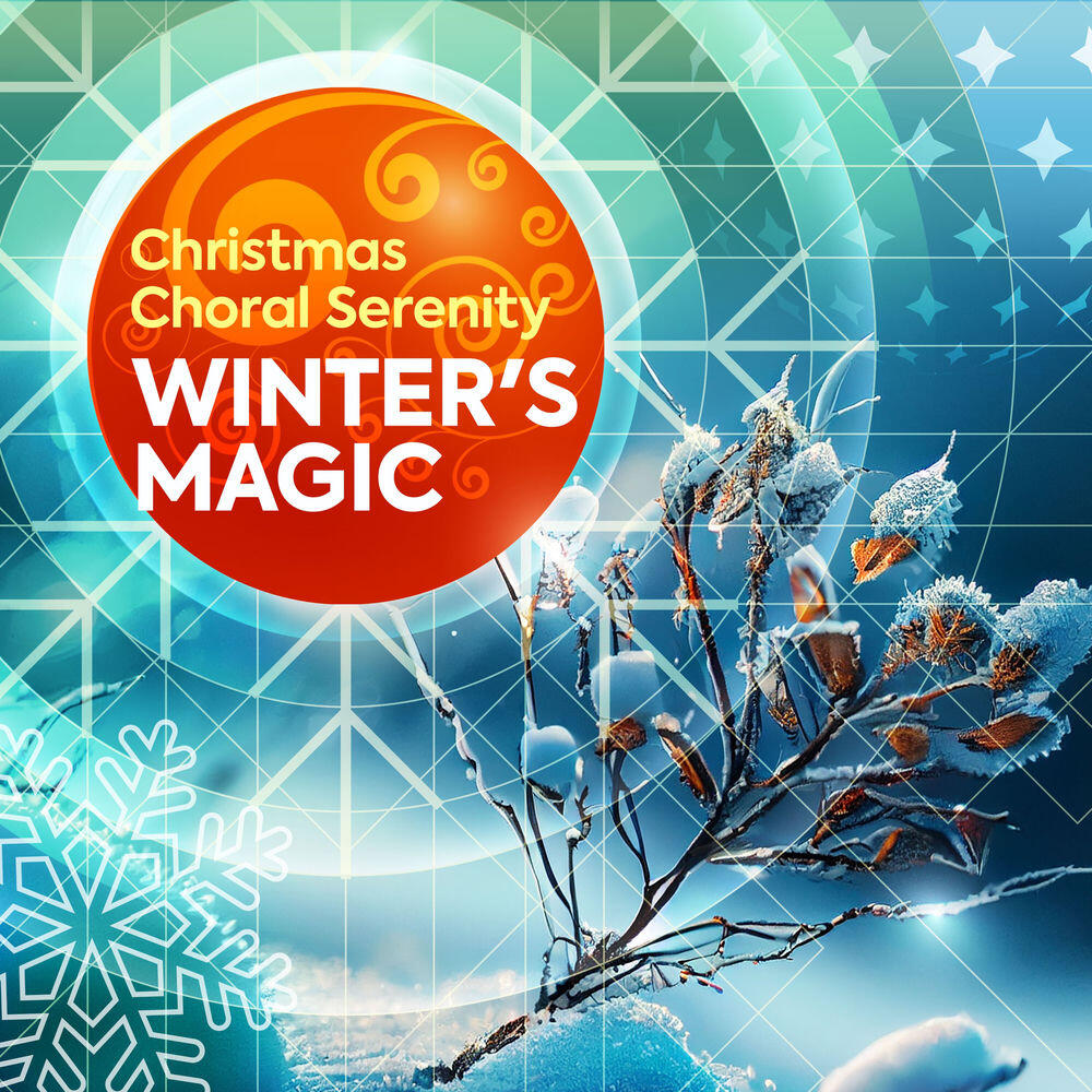 Релиз Christmas Choral Serenity - Winter's Magic