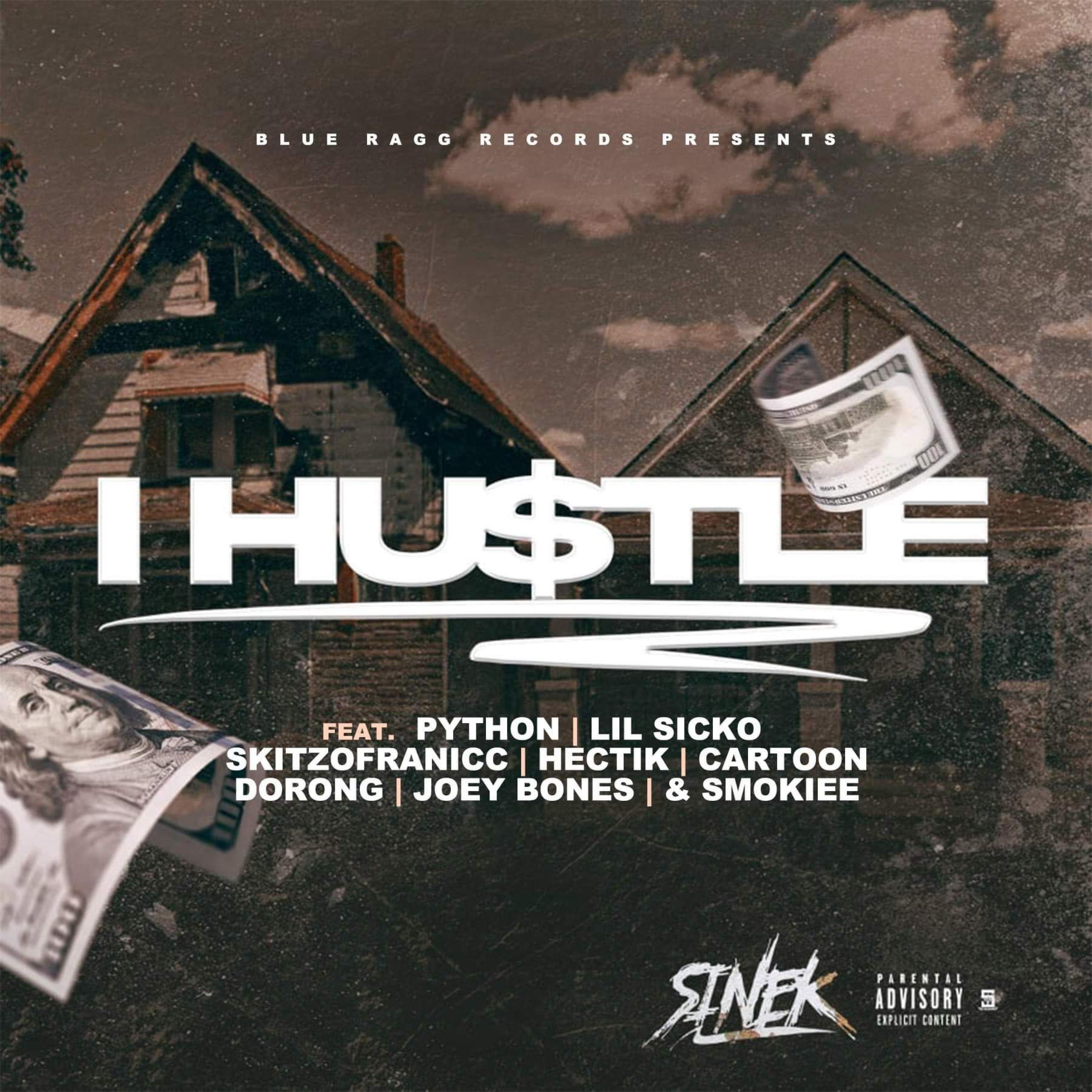 Релиз I Hustle