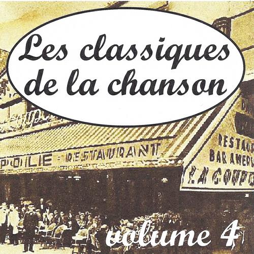 Релиз Les classiques de la chanson volume 4