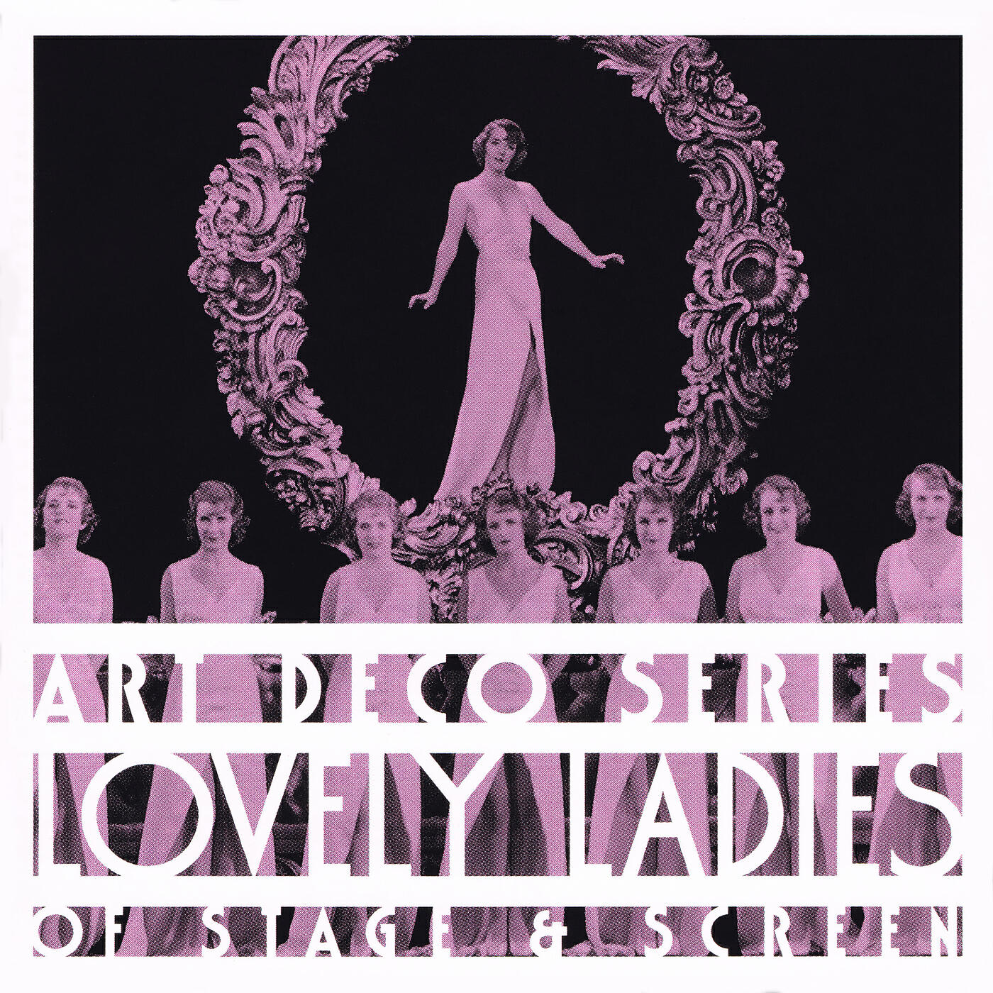 Релиз Art Deco Series: Lovely Ladies of Stage & Screen