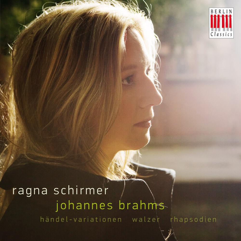 Релиз Brahms: Händel-Variations, Waltzes & Rhapsodies