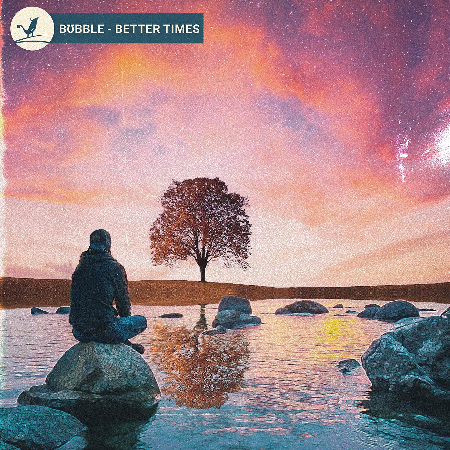 Релиз Better Times