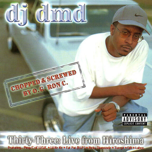 Релиз Thirty Three : Live from Hiroshima (Chopped & Screwed)