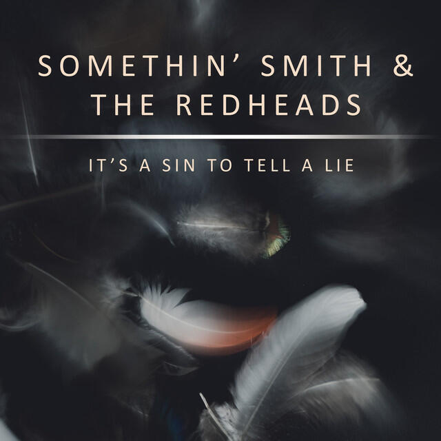 Релиз It's a Sin To Tell a Lie