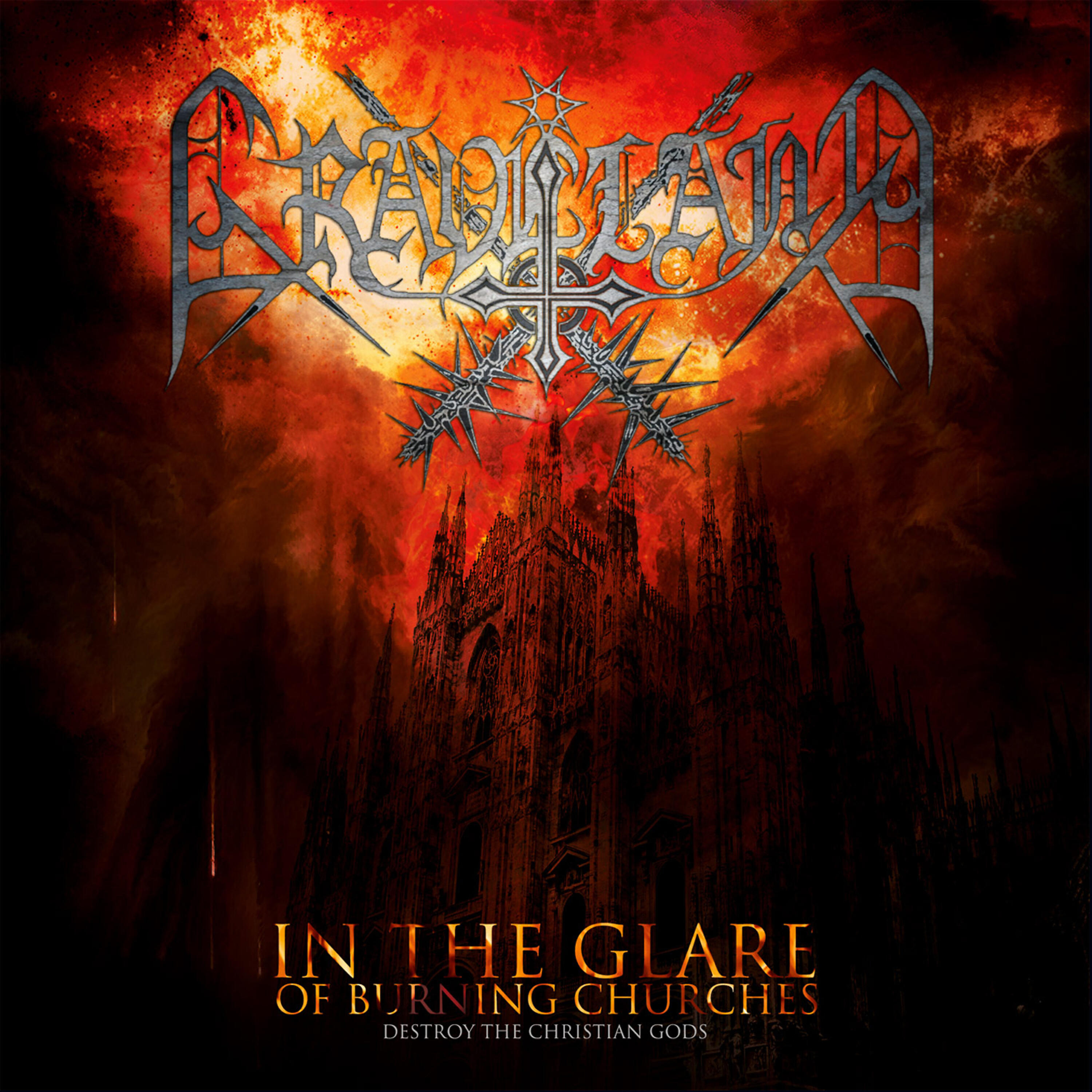 Постер альбома In the Glare of Burning Churches