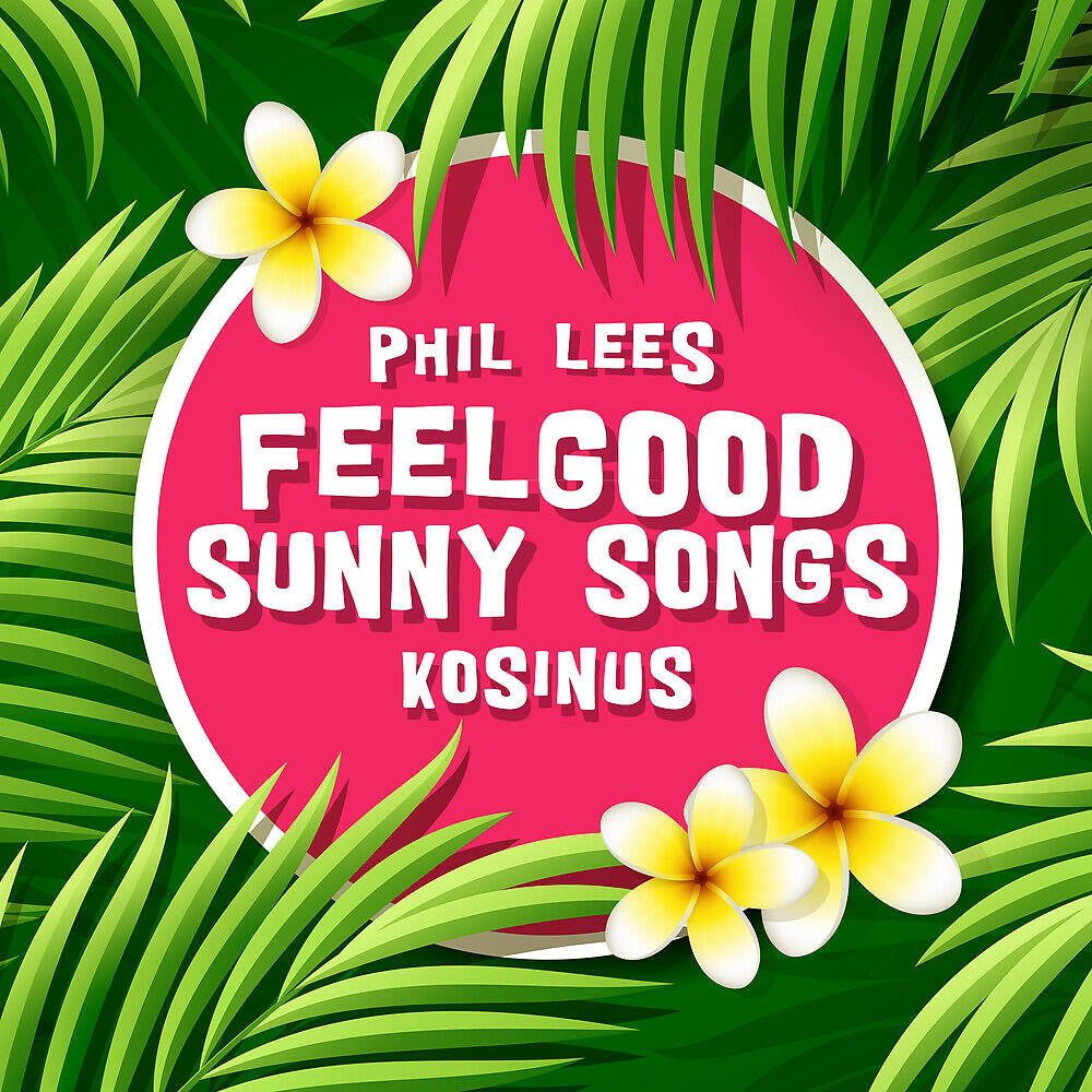 Релиз Feelgood Sunny Songs
