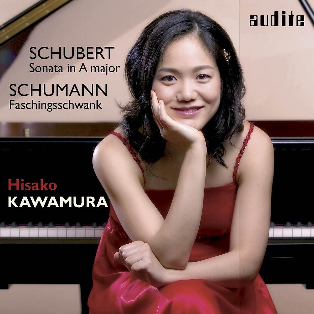 Релиз Hisako Kawamura plays Piano Works by Robert Schumann & Franz Schubert (Schumann: Faschingsschwank aus Wien, Schubert: Sonata in A Major, D 959 , Studio recording: March 2003)