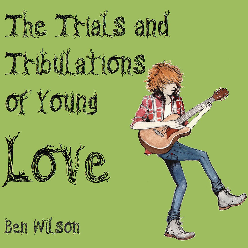 Релиз The Trials and Tribulations of Young Love