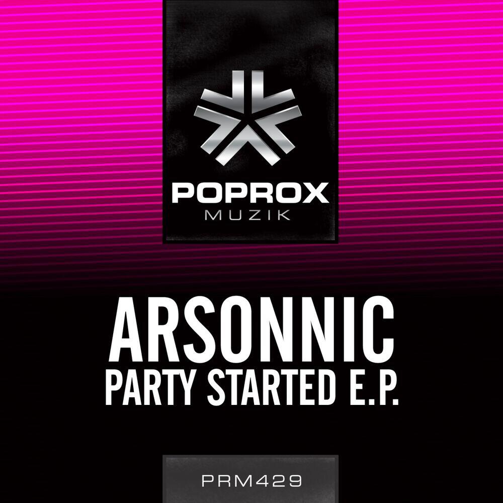 Релиз Party Started E.P.
