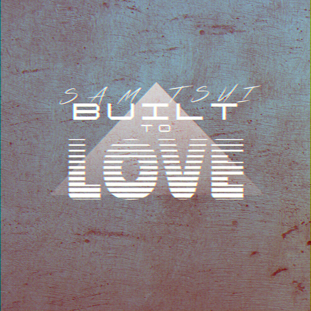 Релиз Built to Love