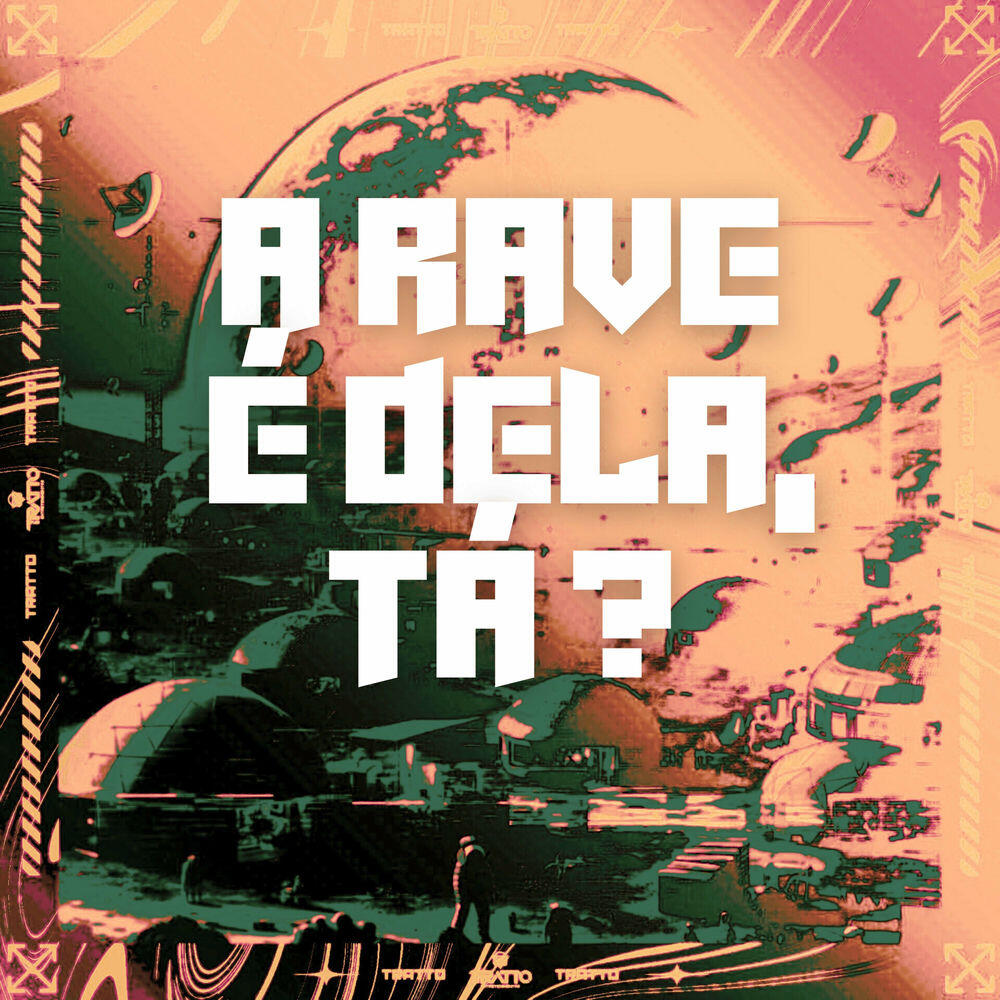 Релиз A Rave É Dela, Ta?