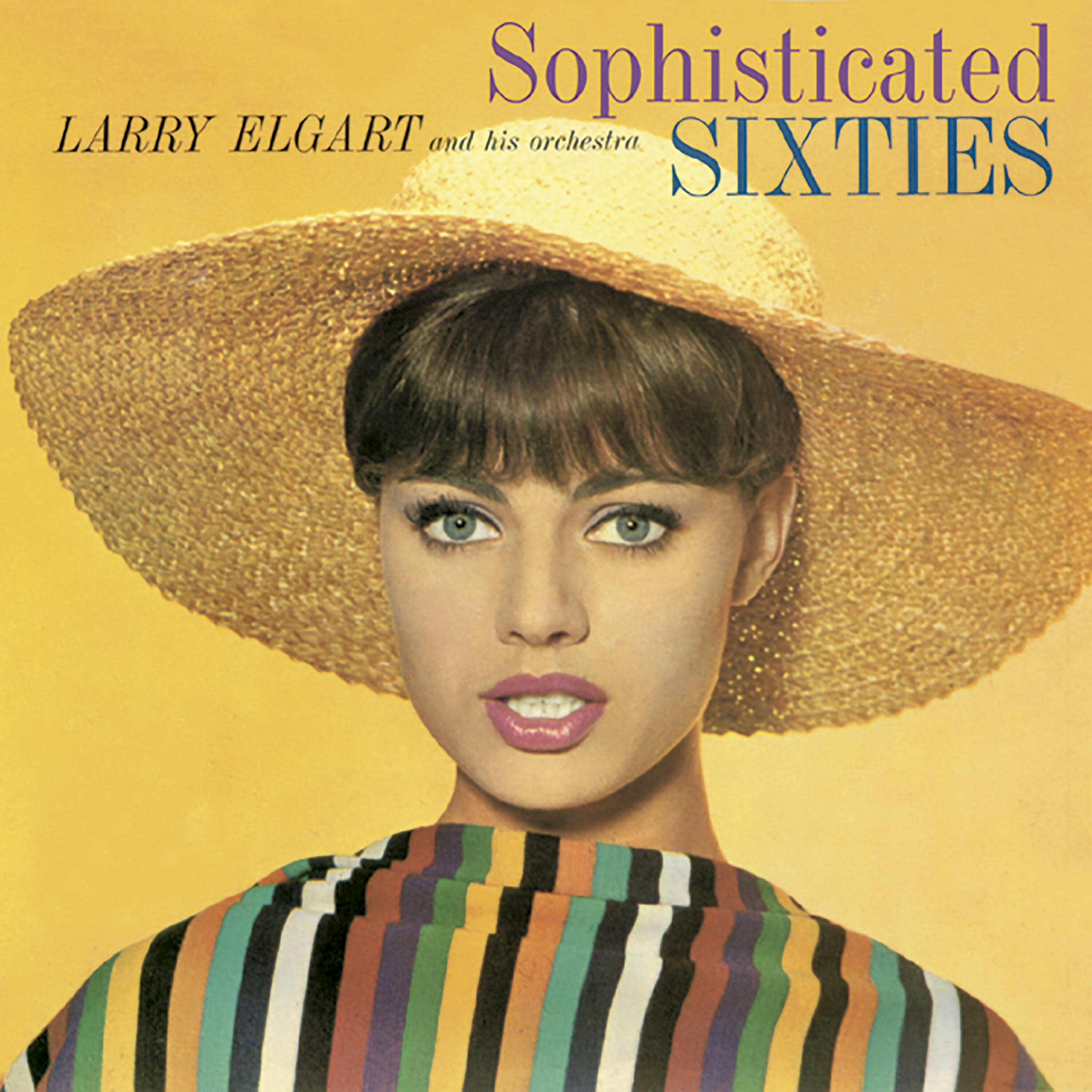 Релиз Larry Elgart and His Orchestra. Sophisticated Sixties