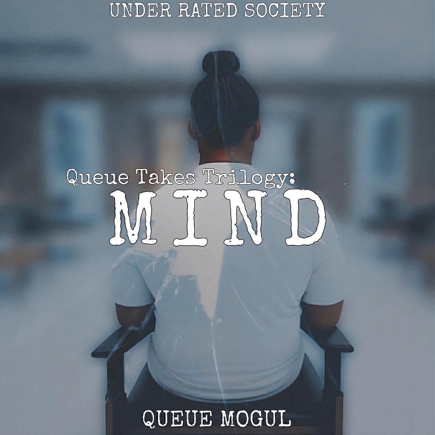 Релиз Queue Takes Trilogy: Mind