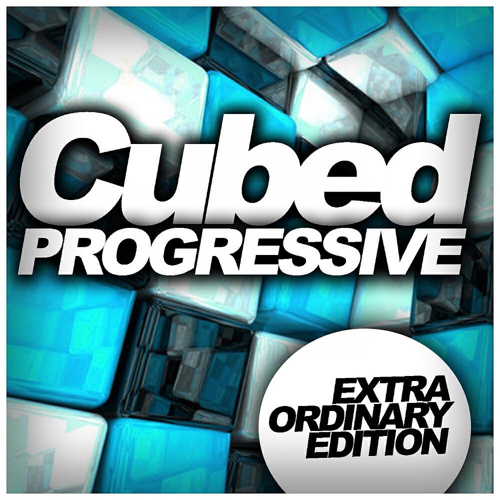 Релиз Cubed Progressive: Extra Ordinary Edition