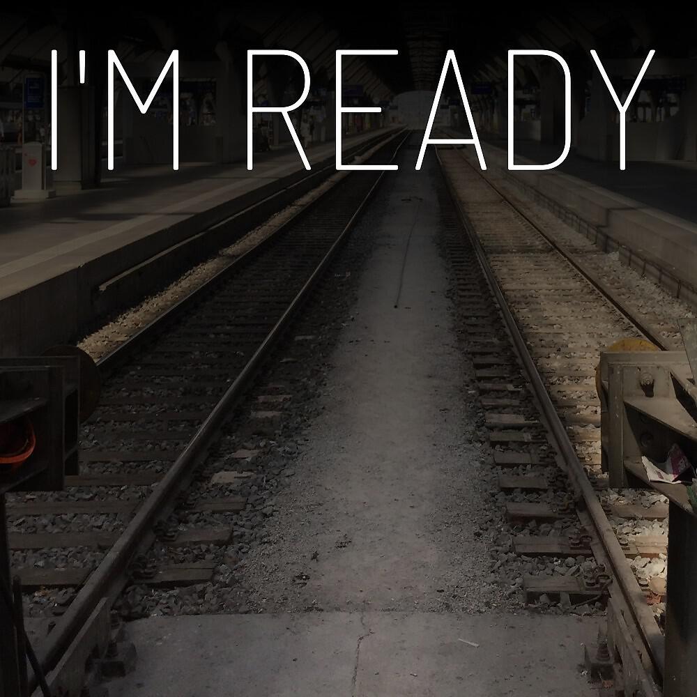 Релиз I'm Ready