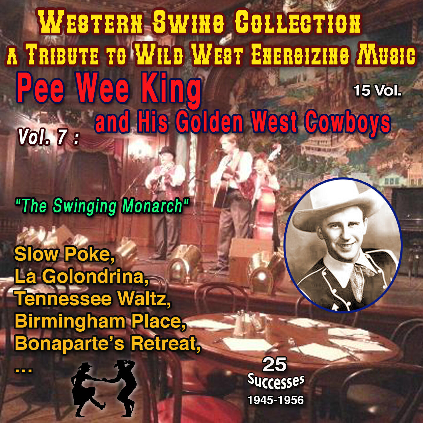 his Golden West Cowboys