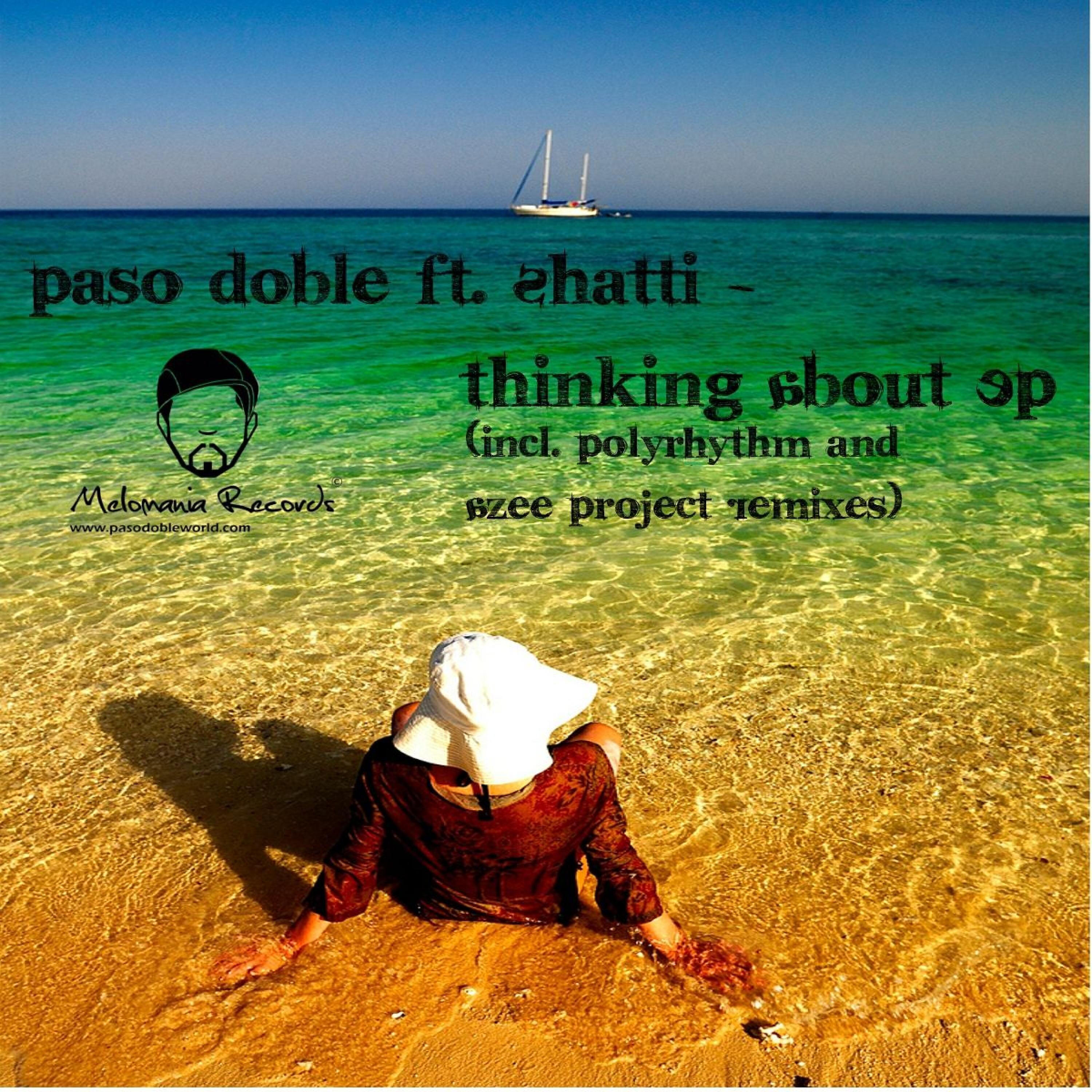 Релиз Thinking About - EP (Incl. Polyrhythm & Azee Project Remixes)
