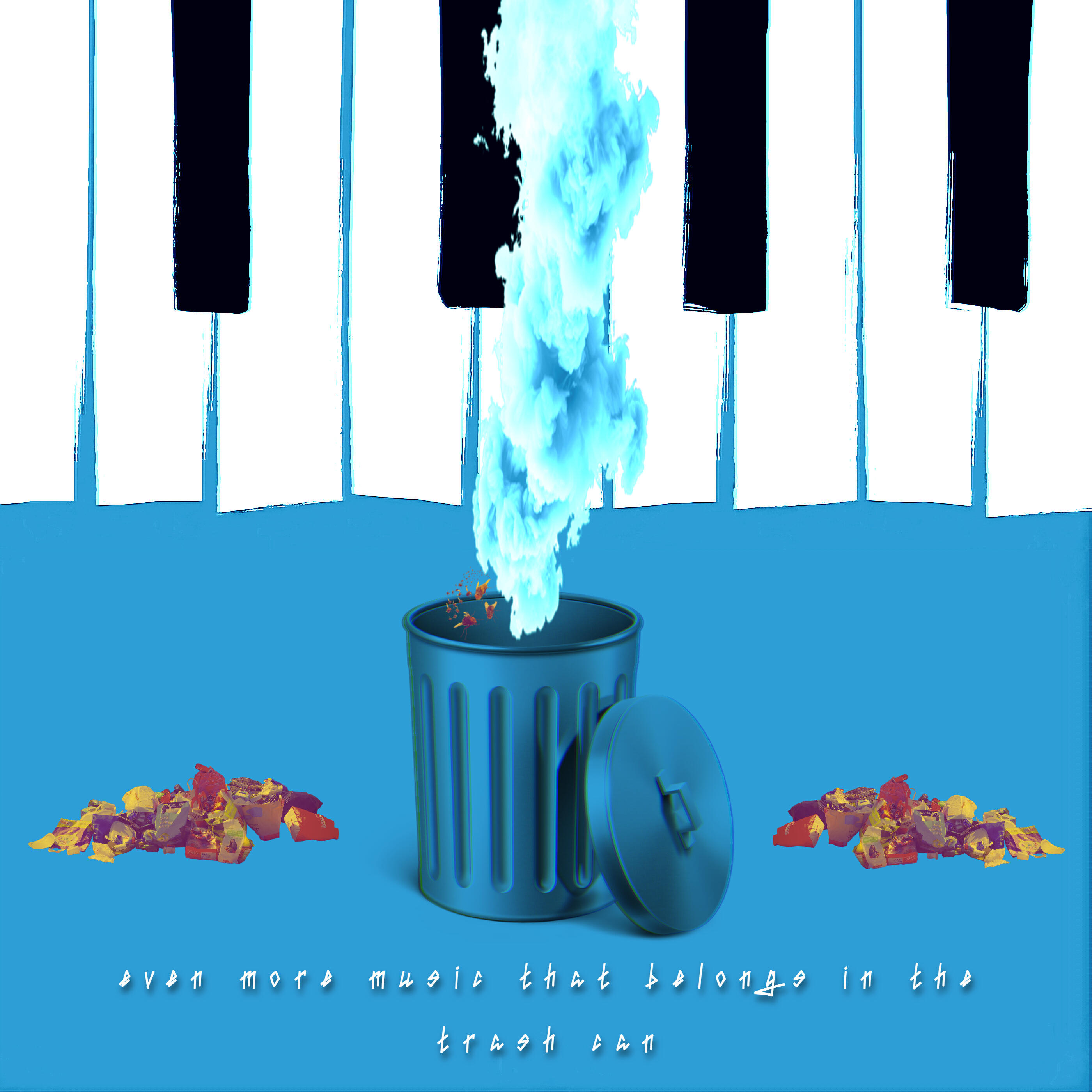 Релиз Even More Music That Belongs in the Trash Can