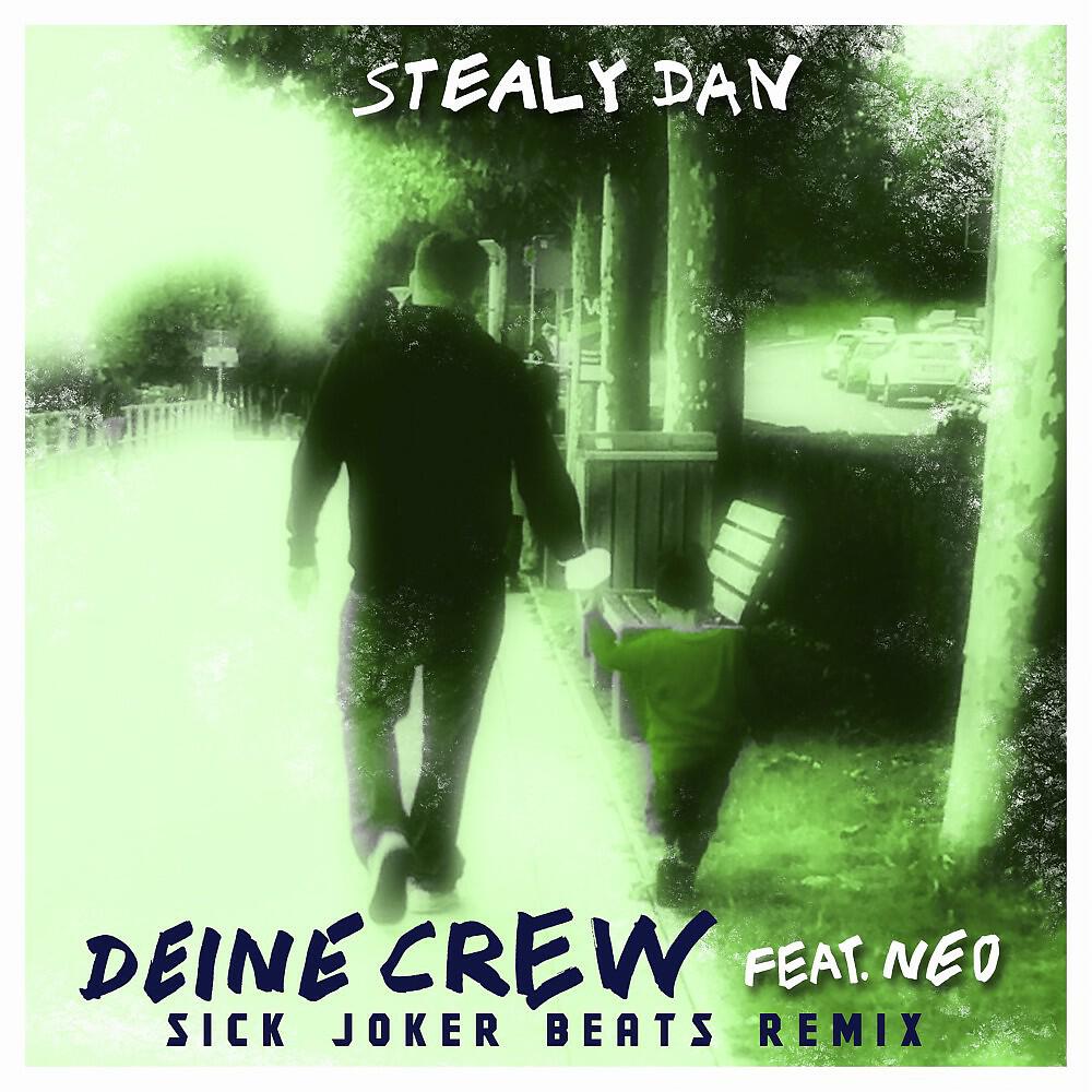 Релиз Deine Crew (Sick Joker Beats Remix)