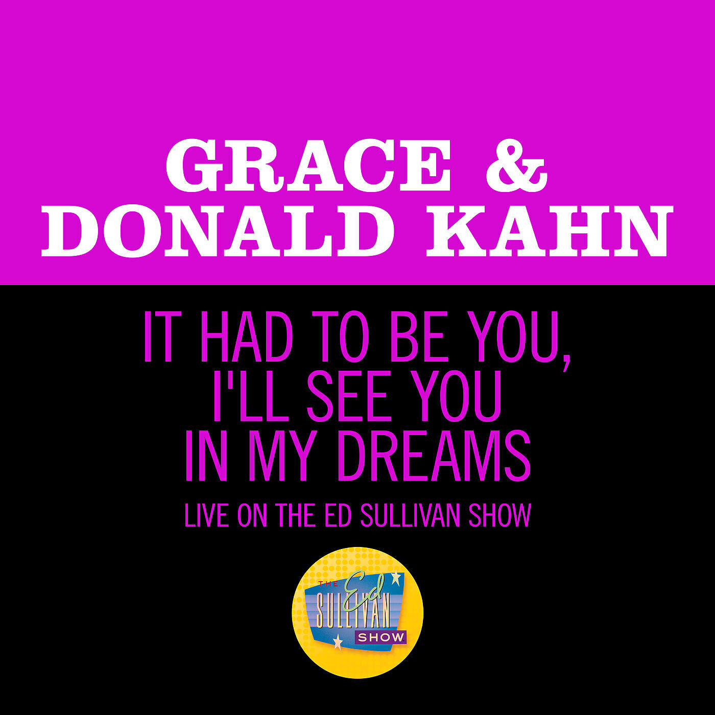 Релиз It Had To Be You/I'll See You In My Dreams
