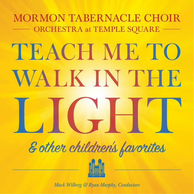Релиз Teach Me to Walk in the Light & Other Children's Favorites