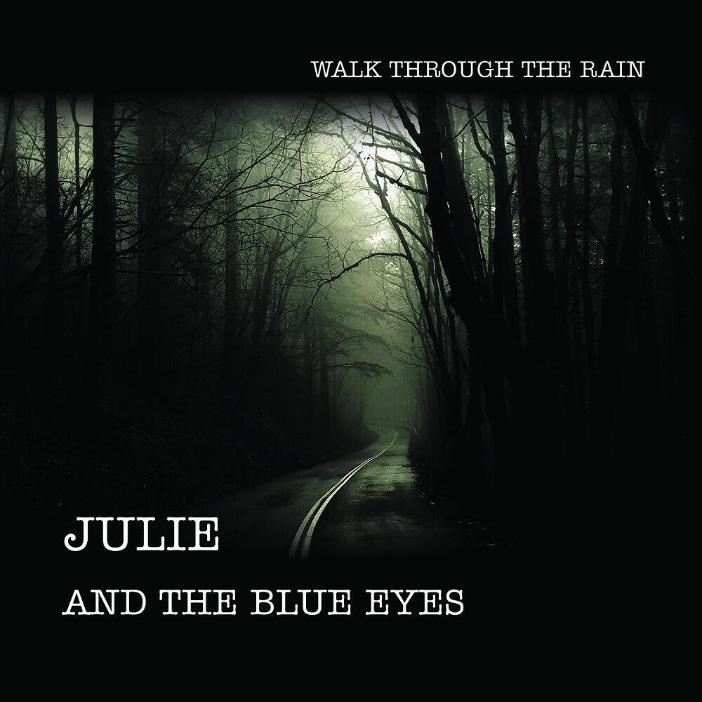 Julie & The Blue Eyes