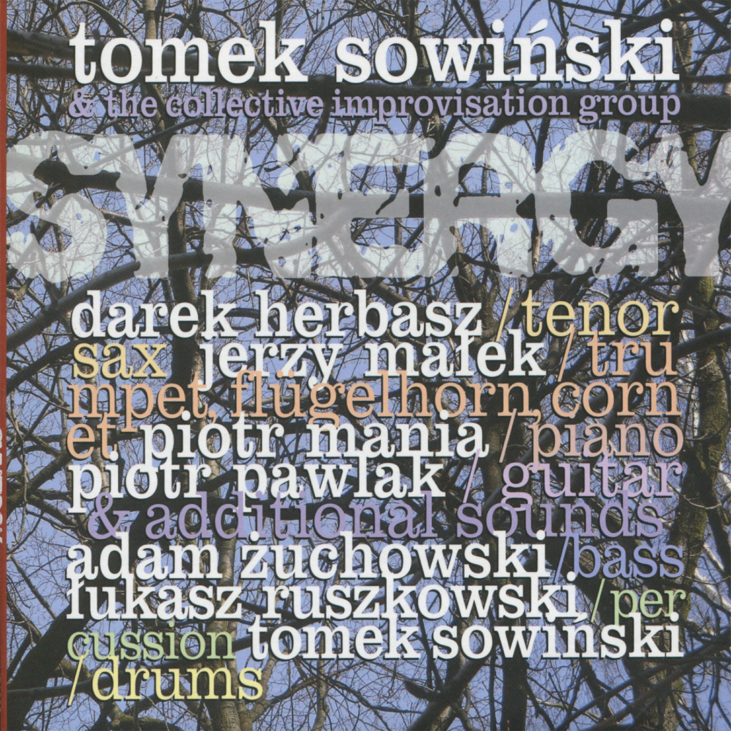 Tomek Sowinski