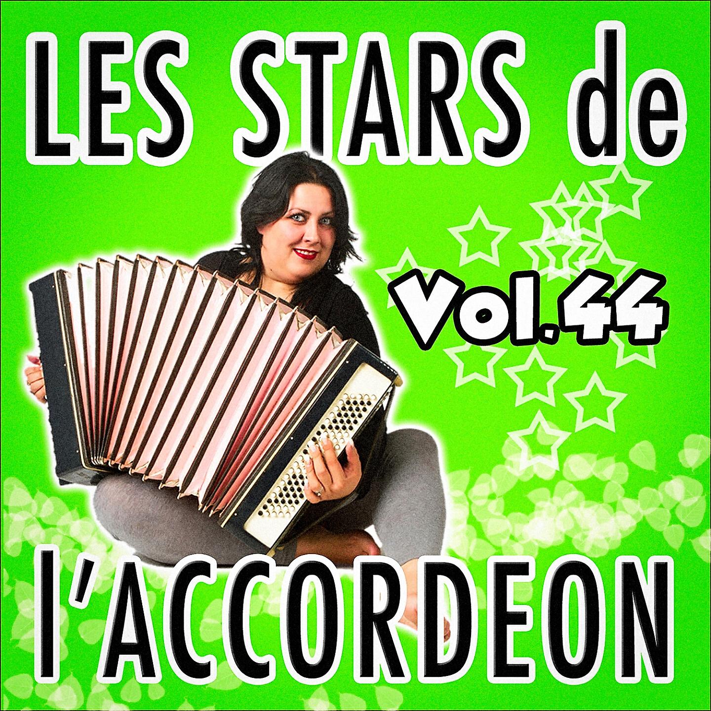 Релиз Les stars de l'accordéon, vol. 44