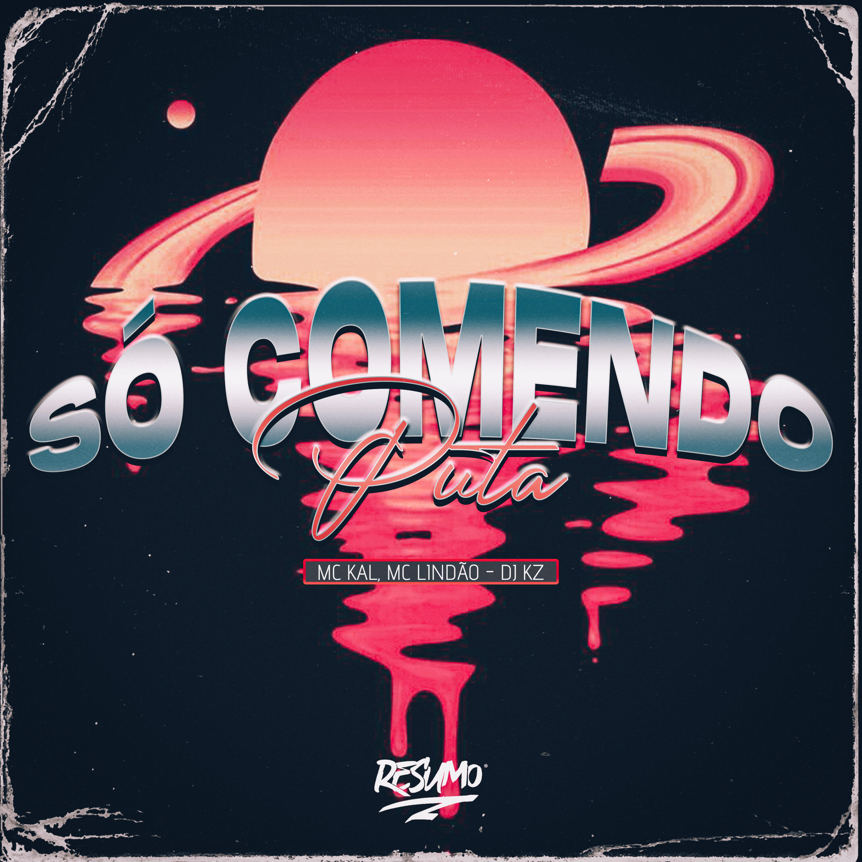 Релиз Só Comendo Puta