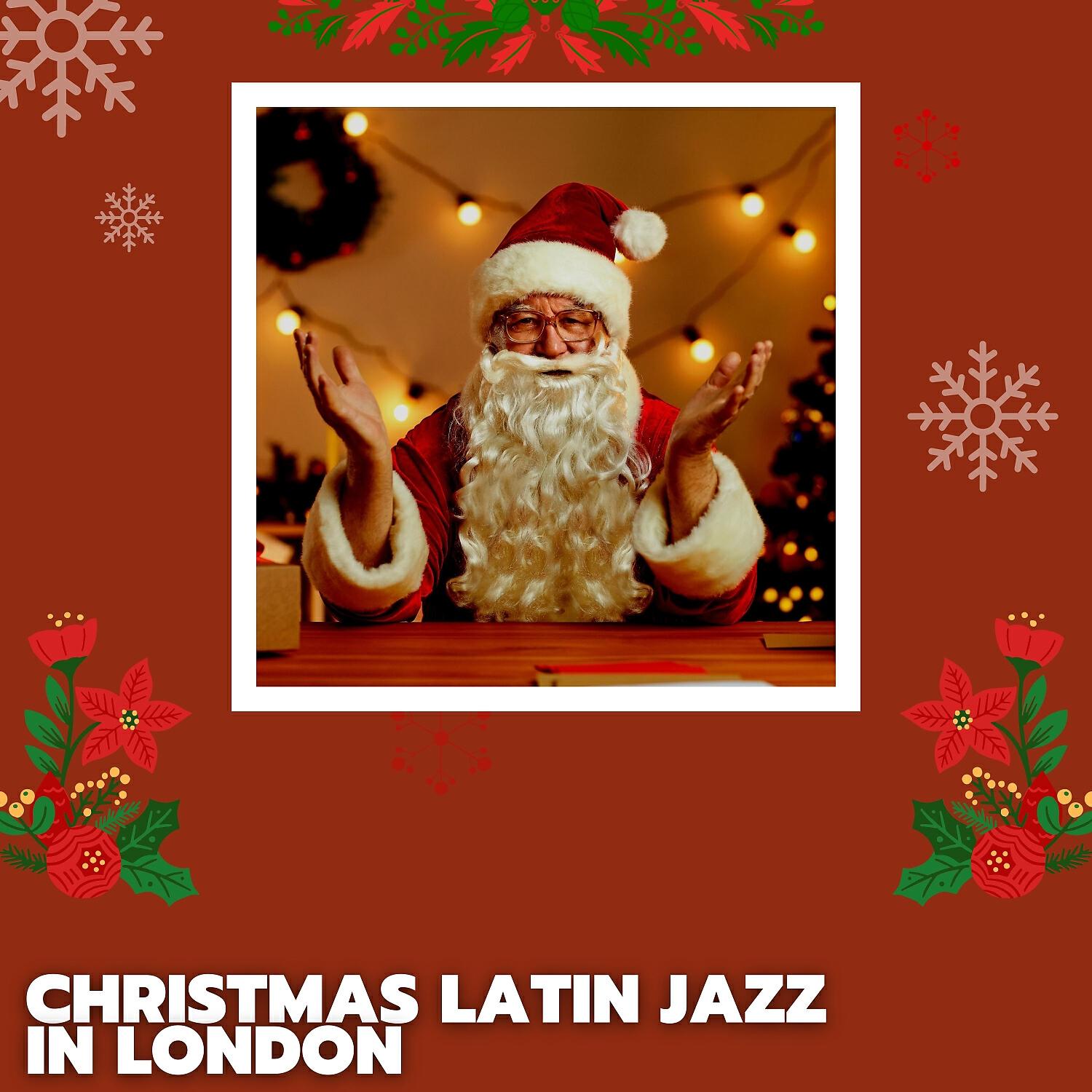 Релиз Christmas Latin Jazz in London