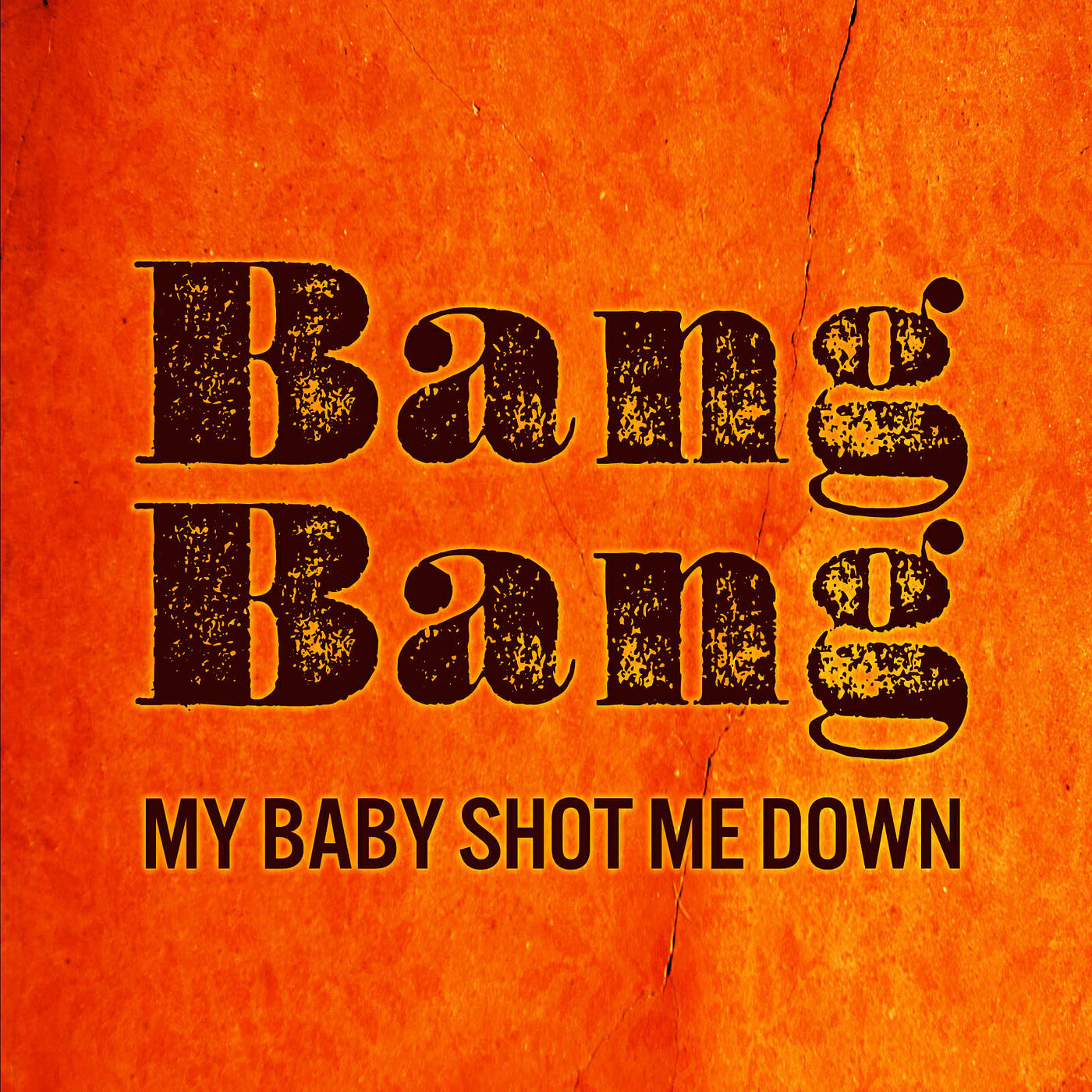 Релиз Bang Bang My Baby Shot Me Down