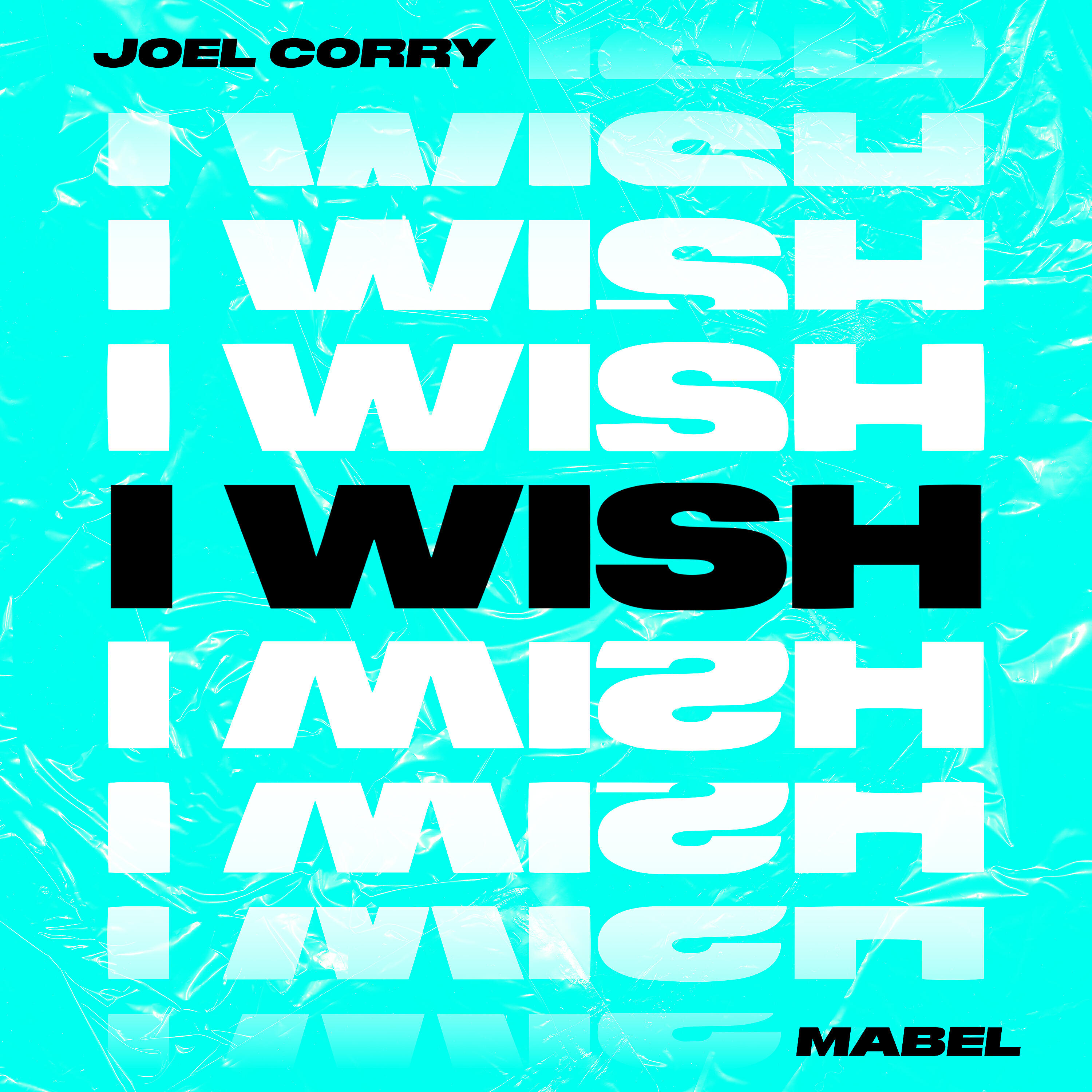 Релиз I Wish (feat. Mabel)