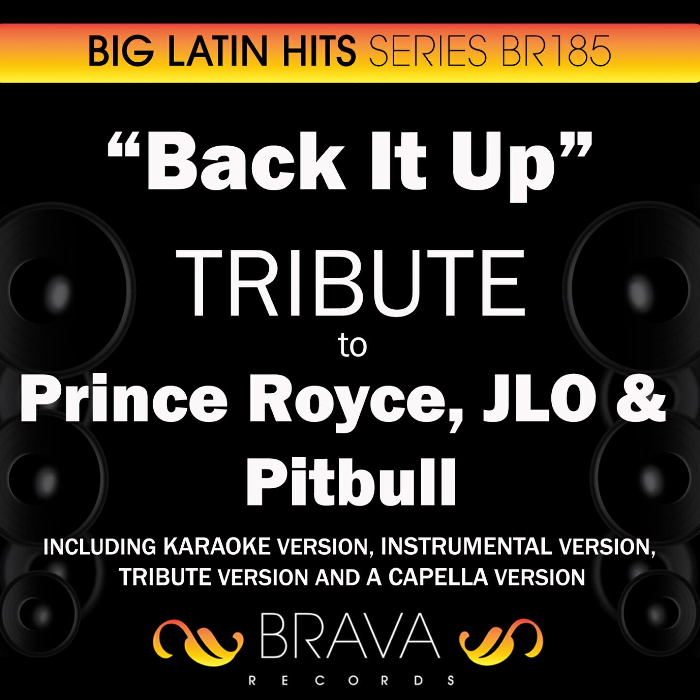 Релиз Back It Up - Tribute to Prince Royce, Jennifer Lopez & Pitbull - EP