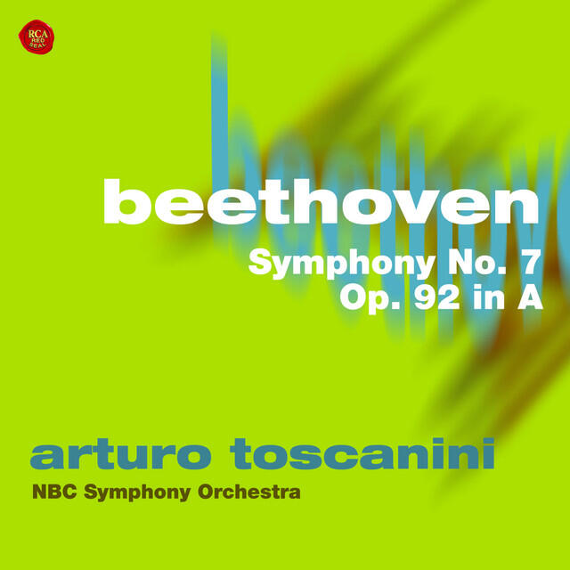 Постер альбома Beethoven: Symphony No. 7, Op. 92 in A