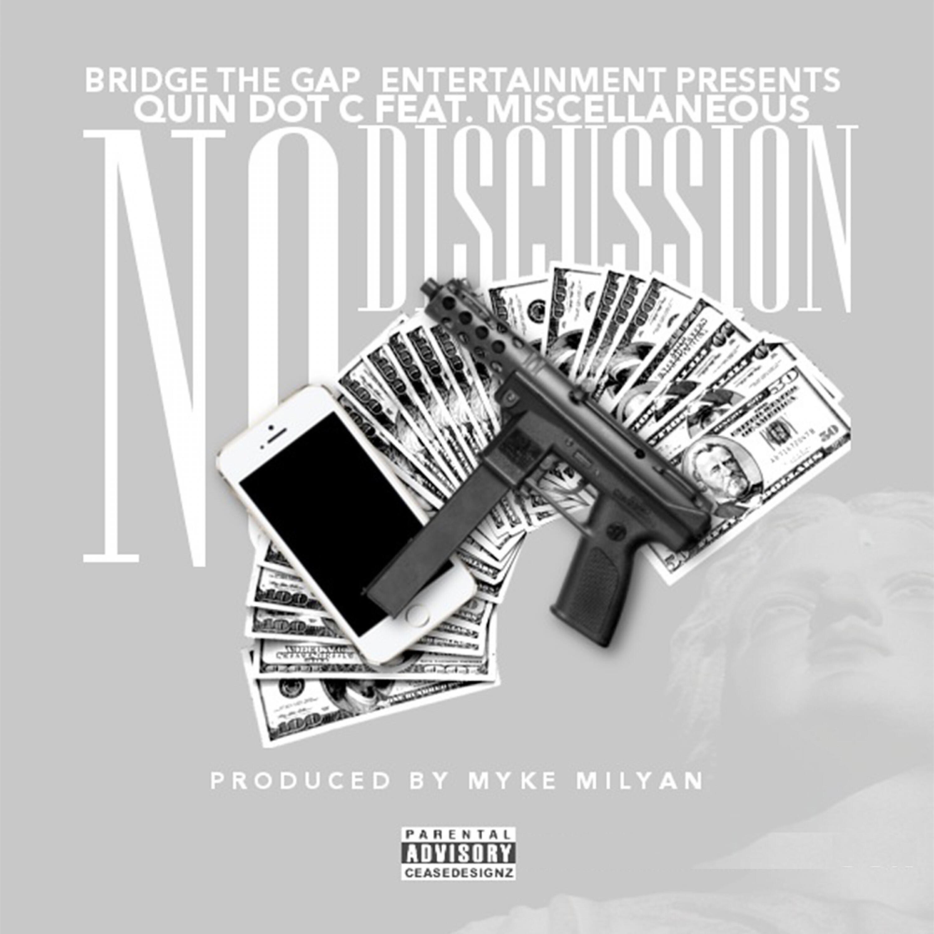 Релиз No Discussion (feat. Miscellaneous) - Single