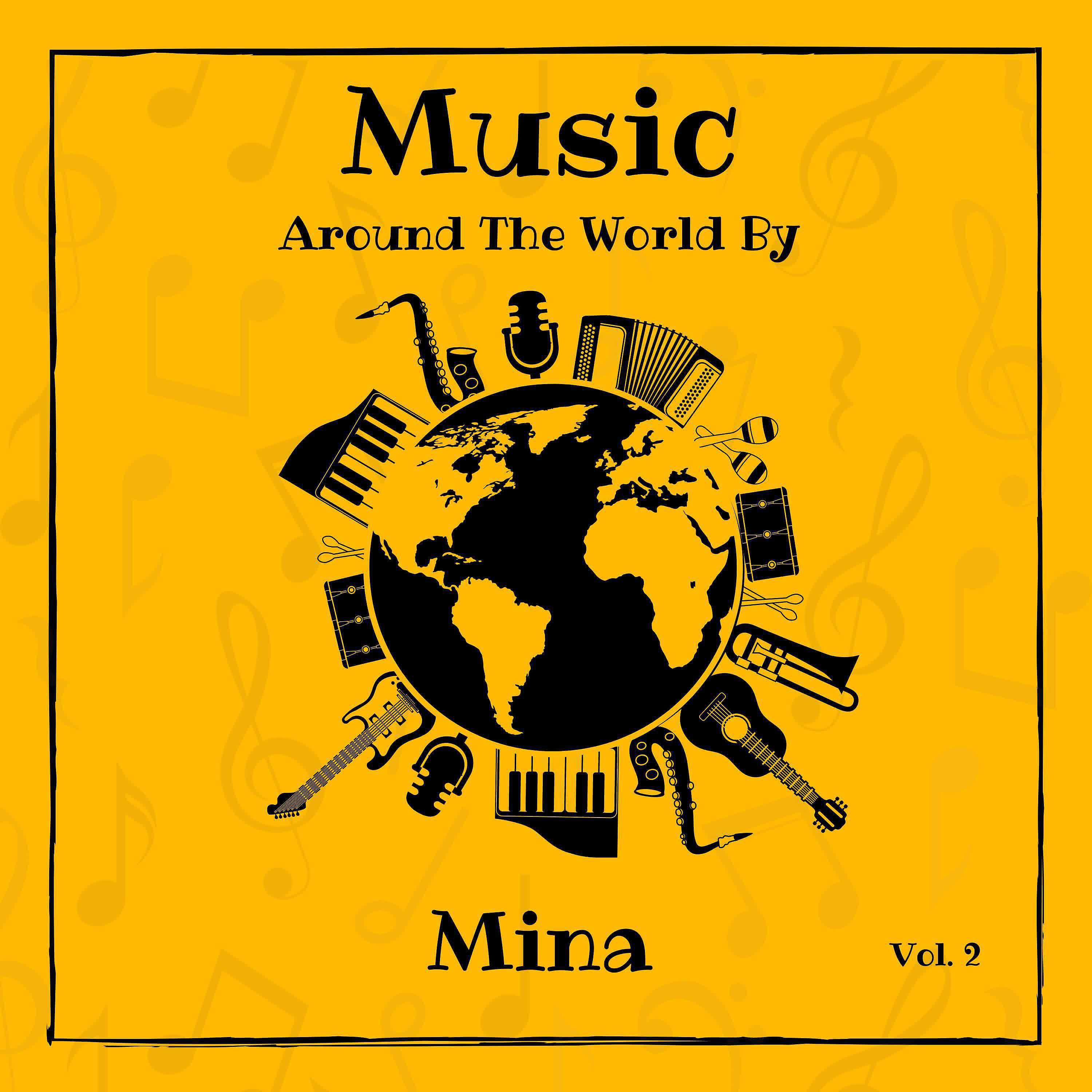 Релиз Music around the World by Mina, Vol. 2