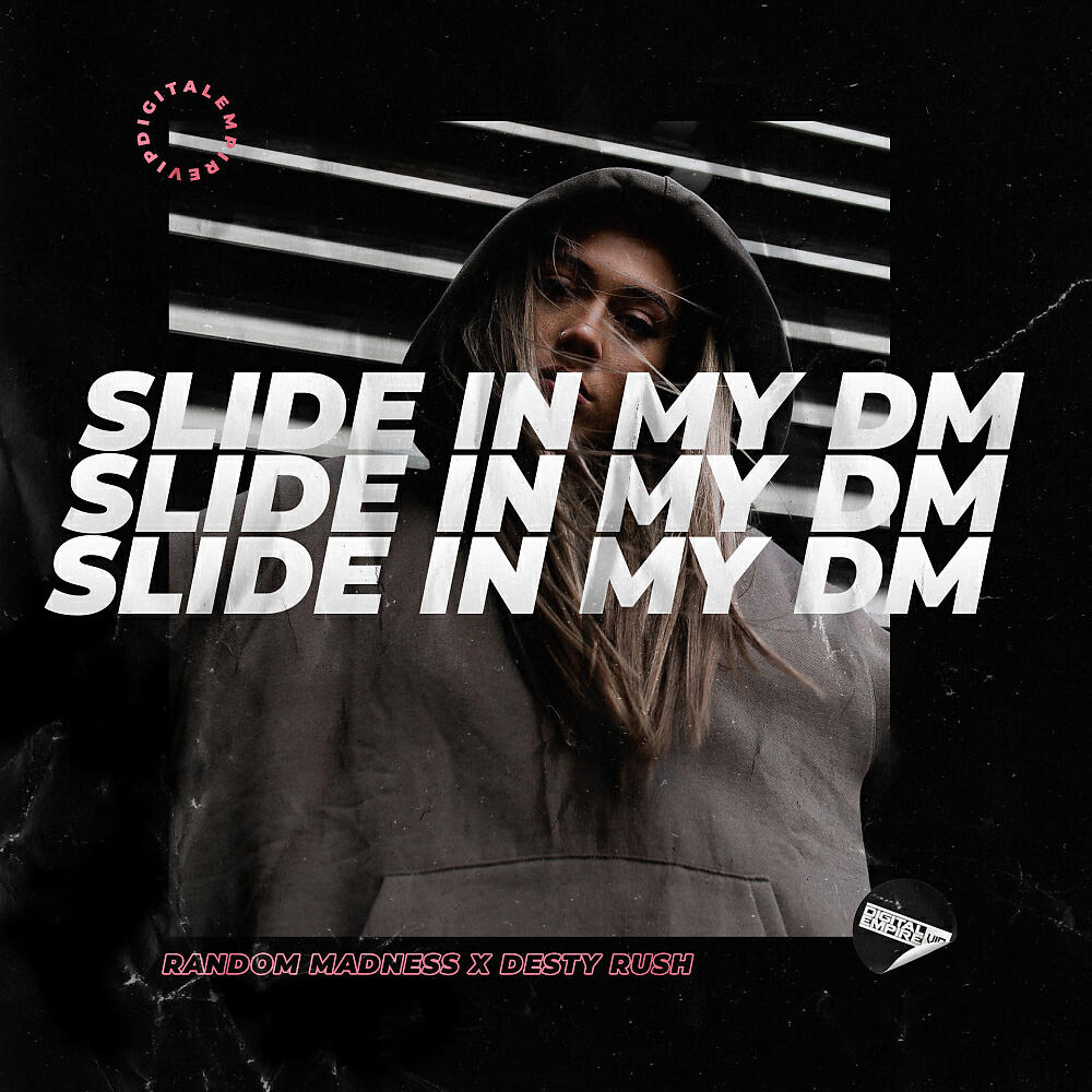 Релиз Slide In My DM