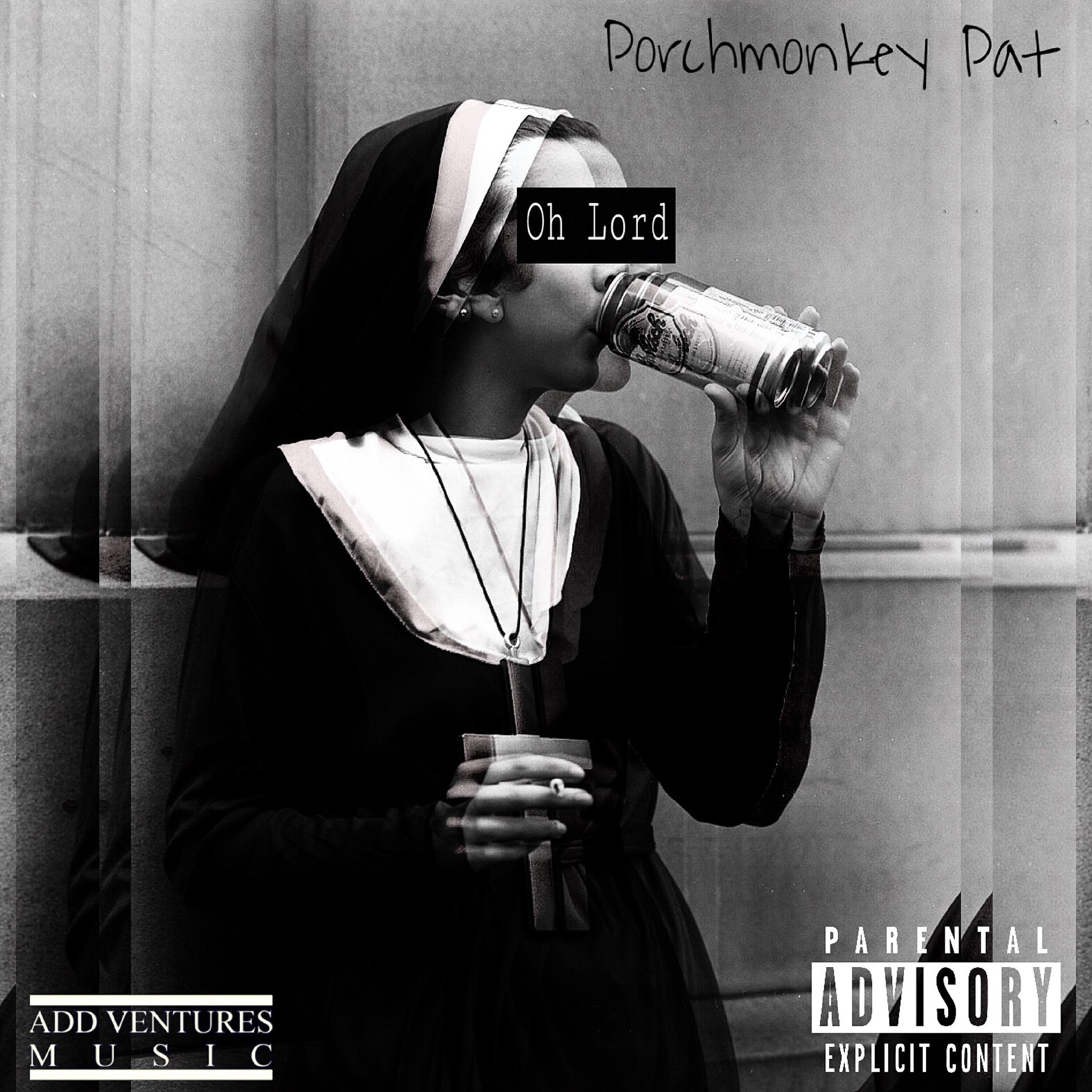 Релиз Oh Lord (feat. Porchmoney Pat)
