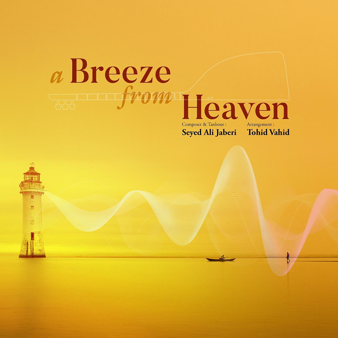 Релиз A Breeze from Heaven